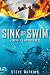 Sink or Swim: A Novel of WWII