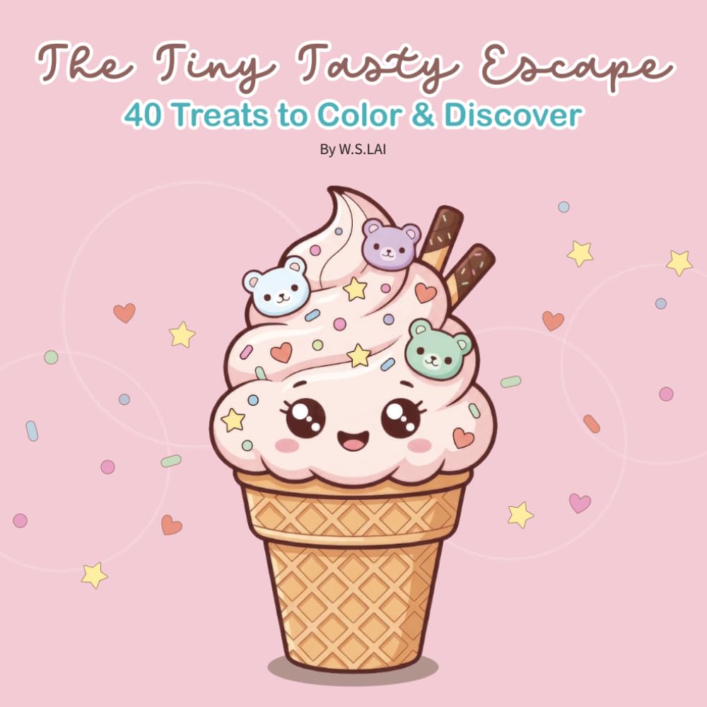 The Tiny Tasty Escape: 40 Treats to Color & Discover