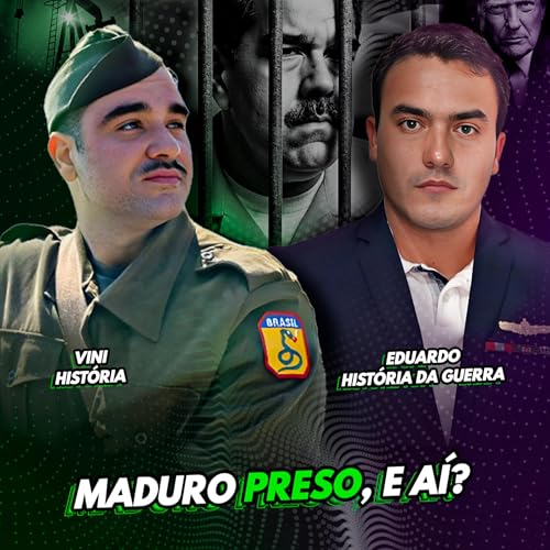 Entenda tudo sobre a captura do Maduro e o risco de crise global - Nave #163