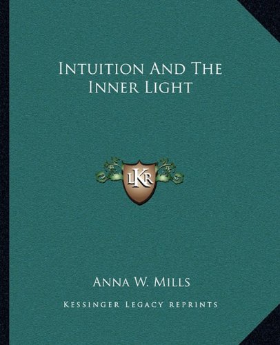 Preisvergleich Produktbild Intuition and the Inner Light