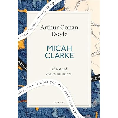 Micah Clarke: A Quick Read edition