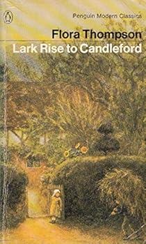 Paperback Lark Rise to Candleford : A Trilogy Book