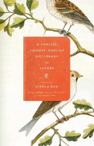 A Concise Chinese-English Dictionary for Lovers Kindle Edition