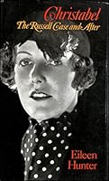 Christabel; the Russell case and after 0233964797 Book Cover