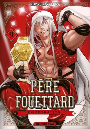 Père Fouettard Corporation — Tome 9