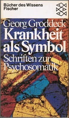 Krankheit als Symbol. Schriften zur Psychosomatik. book cover