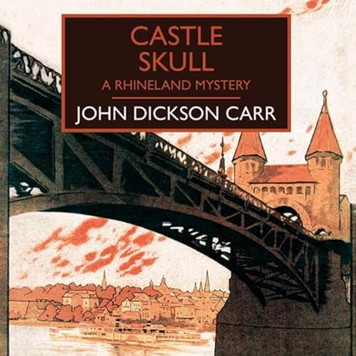 Castle Skull Audiolivro Por John Dickson Carr capa
