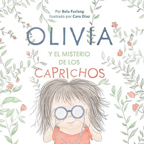 OLIVIA Y EL MISTERIO DE LOS CAPRICHOS