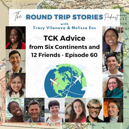 『TCK Advice from Six Continents and 12 Friends - Episode 60』のカバーアート