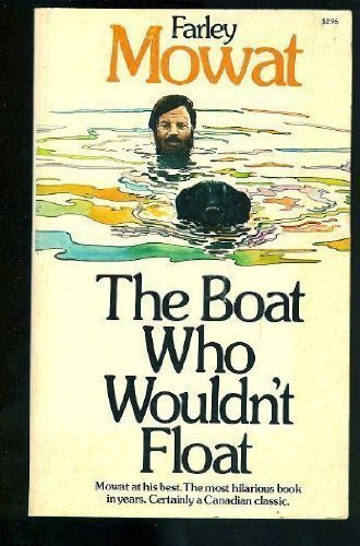 The Boat Who Wouldn't Float 0771065868 Book Cover