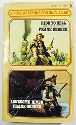 Ride to Hell Lonesome 0451123476 Book Cover