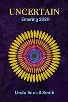 Uncertain: Entering 2020 131278993X Book Cover