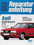 audi 100 1  Audi 80 / 90 Quattro (ab 1989): 1,8-2.0- Liter 4-Zylinder. 8 und 16 Ventile. 2.0-/2.3-Liter 5-Zylinder. 10 und 20 Ventile (Reparaturanleitungen)