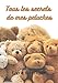 Tous les secrets de mes peluches: Livre pour raconter la vie des peluches sous la forme d’un carnet à remplir | 17,7 x 25,4 cm, 120 pages | Broché | ... fête, Noël ou simplement pour faire plaisir.