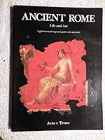 Ancient Rome: Life and Art 0935748466 Book Cover