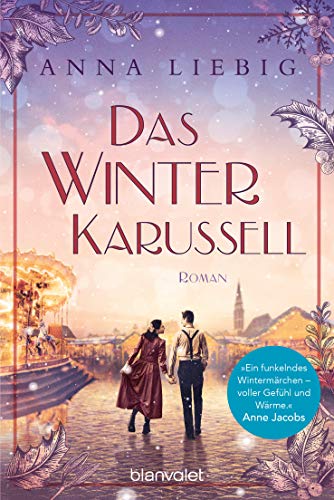 Das Winterkarussell: Roman Das Winterkarussell: Roman