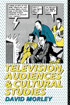 Paperback Television, Audiences and Cultural Studies Book