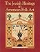 The Jewish heritage in American folk art