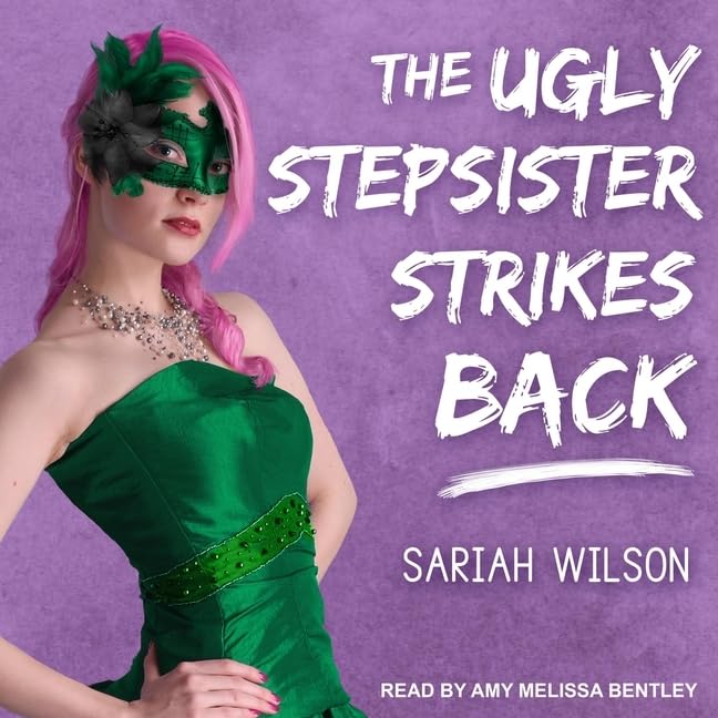 The Ugly Stepsister Strikes Back (The Ugly Stepsister Series)      Audio CD – MP3 Audio, March 1, 2021