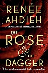 The Rose & the Dagger (The Wrath and the Dawn Book 2)