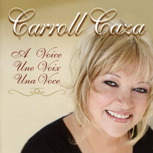 Voice Un Voix Una Voice [Audio CD] Carroll Caza