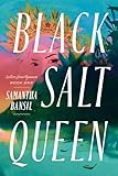 Black Salt Queen (Letters from Maynara, 1)
