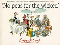 No Peas for the Wicked 0575600993 Book Cover