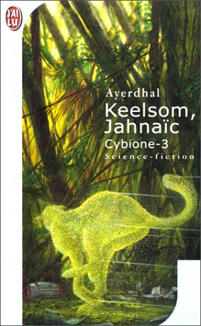 Cybione Tome 3 : Keelsom, Jahnaic
