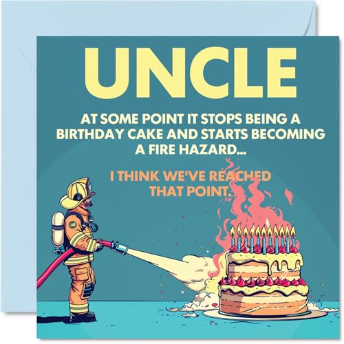 Rude Uncle Birthday Card Fire Hazard