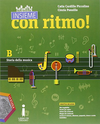  Insieme con ritmo! Vol. B: Storia della musica. Per la Scuola media. Con e-book. Con espansione online