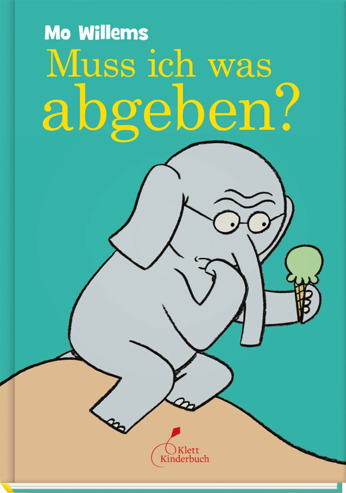Muss ich was abgeben?: Lesen lernen mit Comics! | Band 3 der witzigen Erstlese-Reihe mit Elefant und Schweinchen