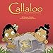 Callaloo: The Legend of the Golden CoquÃÆÃÂ­