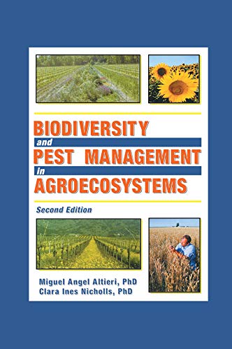 Biodiversity and Pest Management in Agroecosystems (English Edition) - Altieri, Miguel