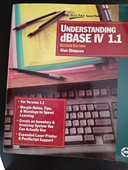Understanding dBASE IV 1.1