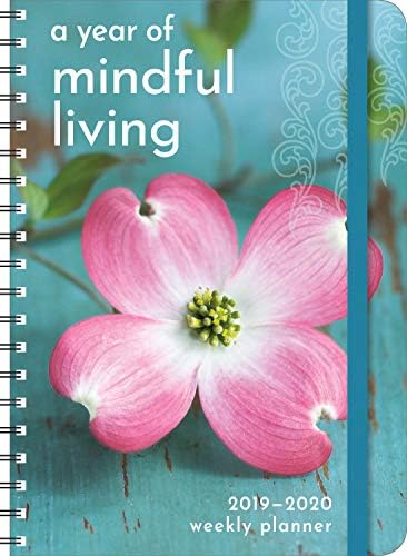 A Year of Mindful Living 2020 On-the-Go Weekly Planner: 17-Month Calendar with Pocket (Aug 2019 - Dec 2020, 5" x 7" closed)