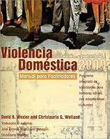 Violencia Domestica 2000, Programa Integrado de Habilidades para Hombres Latinos con Adaptaciones Culturales 0972144714 Book Cover
