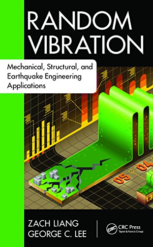 Random Vibration Mechanical Structural Earthquake Engineering Textbook