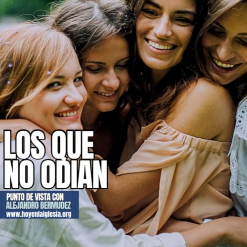 Los que no odian