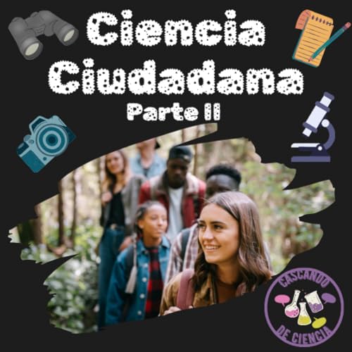 08. Ciencia Ciudadana II - Calidad del aire y otras iniciativas