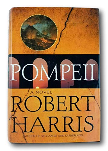 Rare Pompeii by Robert Harris (2003, Hardcover) ~ 1st Edition ~ with Dust Jacket