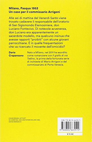 Arrigoni e l'assassinio del prete bello. Milano