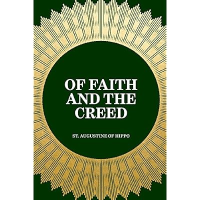 Of Faith and the Creed