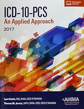 Paperback ICD-10-PCS: An Applied Approach, 2017 Book