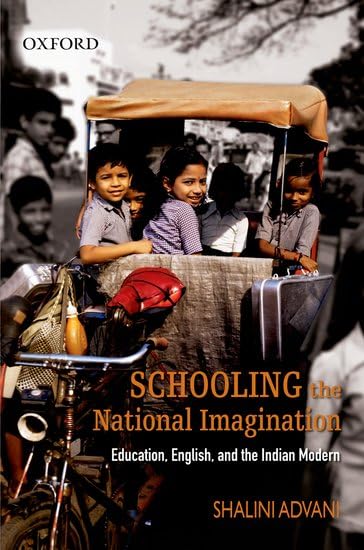 Buy Schooling the National Imagination: Education, English, and the Indian Modern — BookShops.in