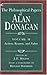 The Philosophical Papers of Alan Donagan, Volume 2: Action, Reason, and Value