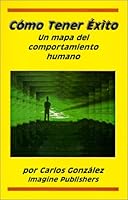 Como tener exito 1564910822 Book Cover