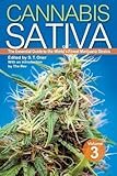 Cannabis Sativa Volume 3: The Essential Guide to the World's Finest Marijuana Strains