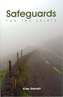 Safeguards for the Saints 0976045435 Book Cover