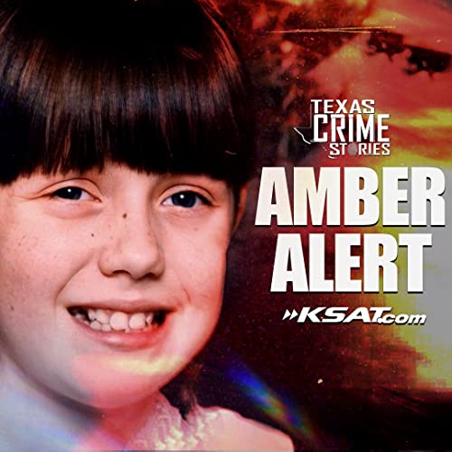 Amber Alert; Texas Crime Stories Podcast Por  arte de portada