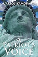 A Patriot's Voice 1680900846 Book Cover